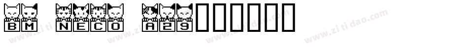 BM neco A29字体转换